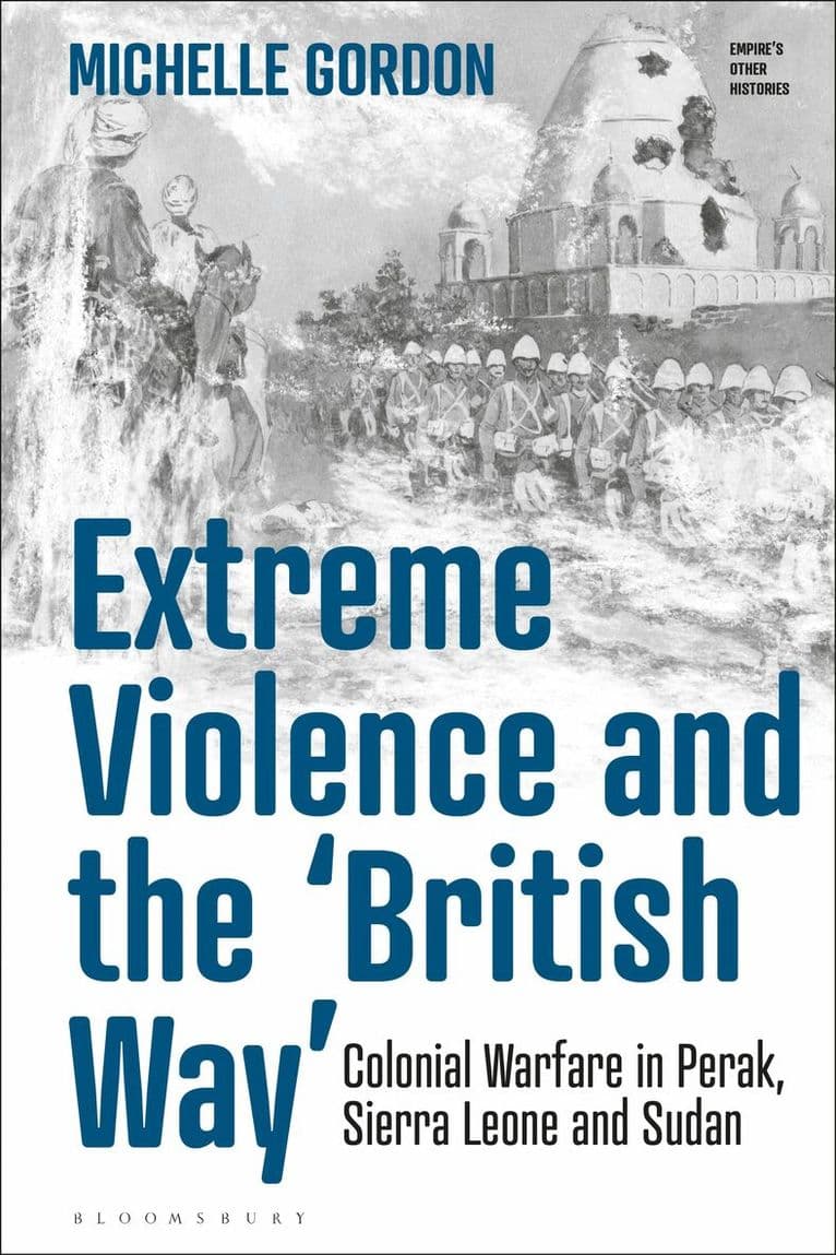 Extreme Violence and the ‘British Way’