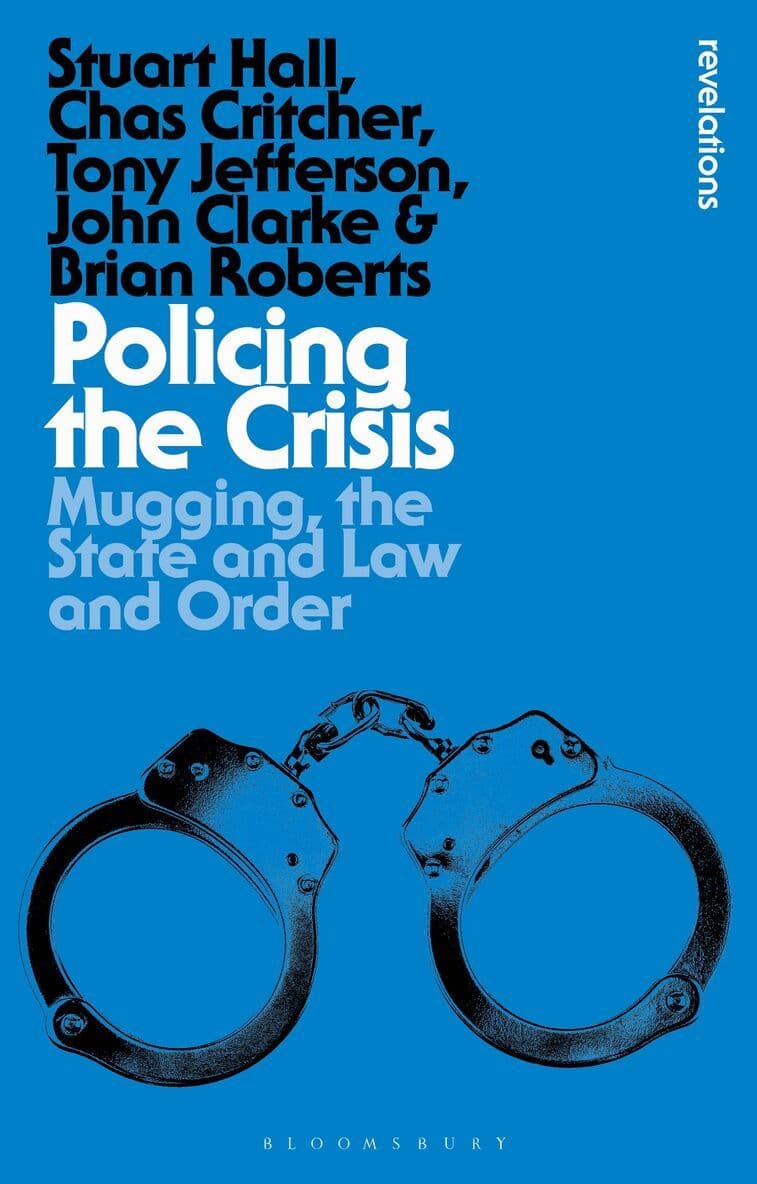 Policing the Crisis