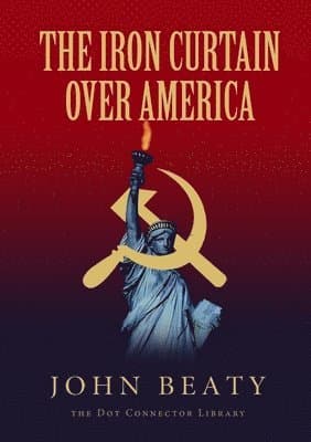 Iron Curtain Over America