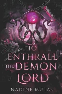 To Enthrall the Demon Lord