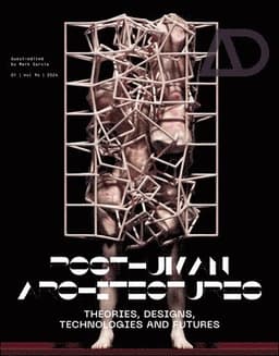 Posthuman Architectures