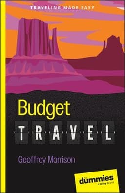 Budget Travel For Dummies