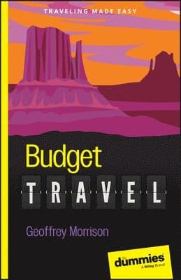 Budget Travel For Dummies