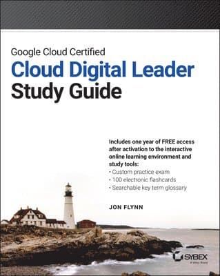 Google Cloud Certified Cloud Digital Leader Study Guide