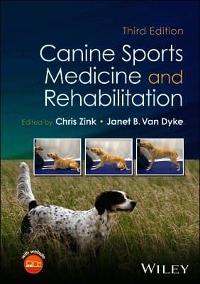 Canine Sports Medicine and Rehabilitation