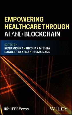 Empowering Healthcare through AI and Blockchain