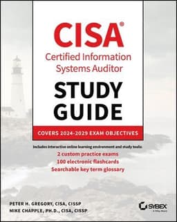 CISA Certified Information Systems Auditor Study Guide