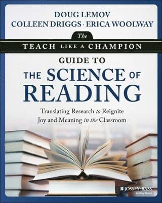 Teach Like a Champion Guide to the Science of Reading