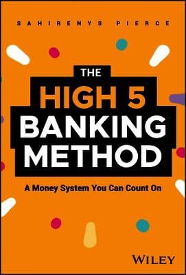High-5 Banking Method
