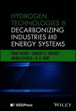 Hydrogen Technologies in Decarbonizing Industries and Energy Systems