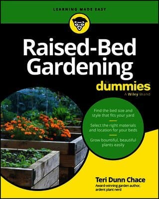 Raised-Bed Gardening For Dummies