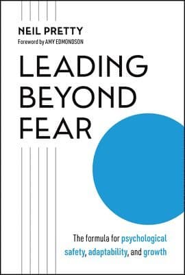 Leading Beyond Fear