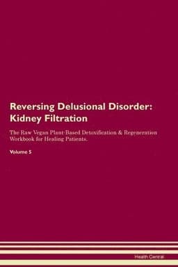 Reversing Delusional Disorder