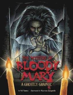 Mystery of Bloody Mary