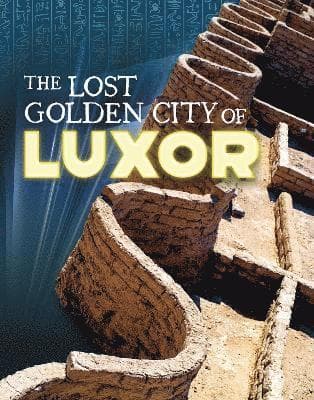 Lost Golden City of Luxor