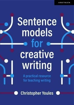 Sentence models for creative writing: A practical resource for teaching writing