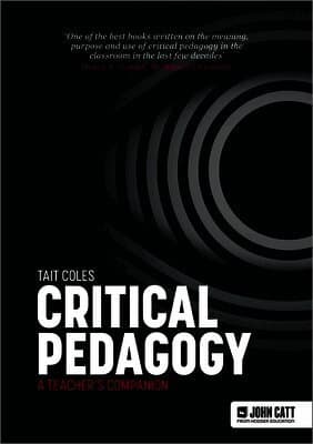 Critical Pedagogy: a teacher's companion