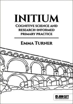 Initium: Cognitive science and research-informed primary practice