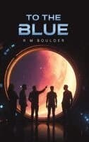 To the Blue