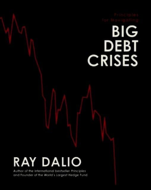 Principles for Navigating Big Debt Crises