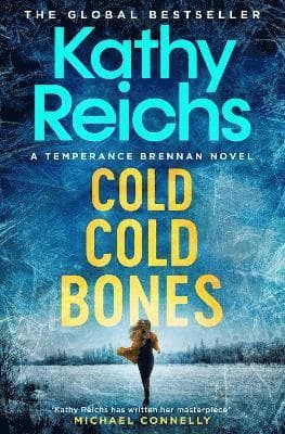 Omslag till boken Cold, Cold Bones av Kathy Reichs