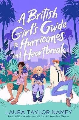British Girl's Guide to Hurricanes and Heartbreak