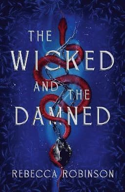 Wicked and the Damned