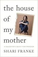 House of My Mother