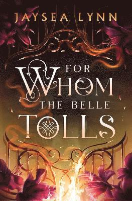For Whom the Belle Tolls