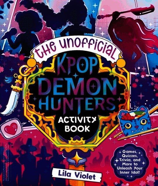 Unofficial K-Pop Demon Hunters Activity Book
