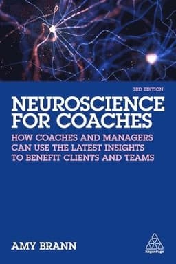 Neuroscience for Coaches