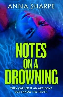 Notes on a Drowning