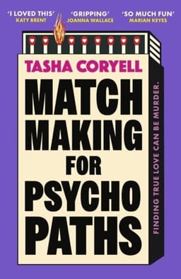 Matchmaking for Psychopaths
