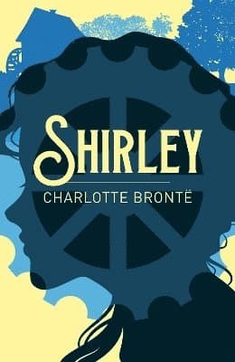 Omslag till boken Shirley av Charlotte Brontë