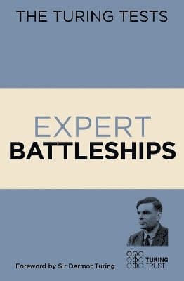 Turing Tests: Expert Battleships