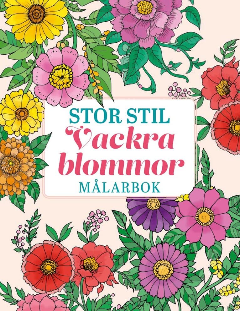 Vackra Blommor : stor stil