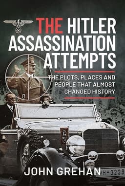 Hitler Assassination Attempts