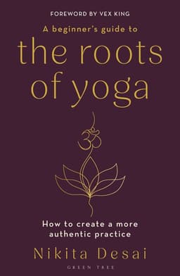 Beginner's Guide to the Roots of Yoga