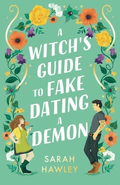 Witch's Guide to Fake Dating a Demon