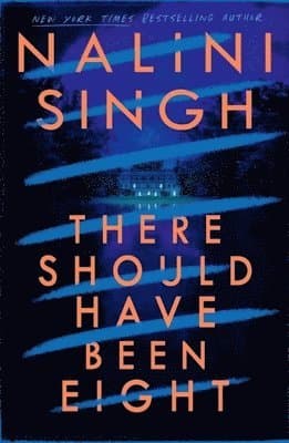 Omslag till boken There Should Have Been Eight av Nalini Singh