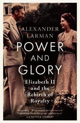 Power and Glory - As seen on Channel 4’s Edward vs George