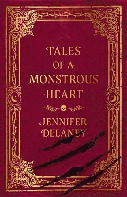 Tales of a Monstrous Heart