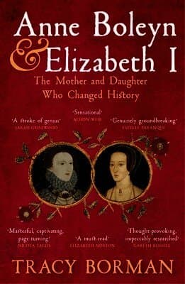 Anne Boleyn & Elizabeth I