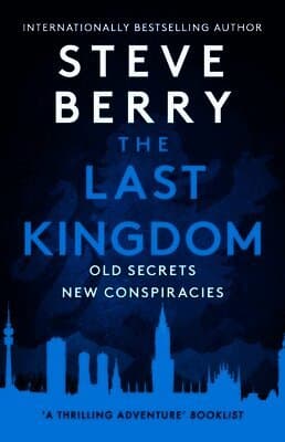 Omslag till boken Last Kingdom av Steve Berry