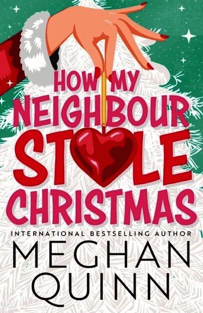 How My Neighbour Stole Christmas