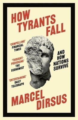 How Tyrants Fall