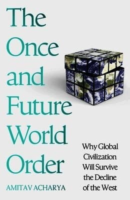 Once and Future World Order