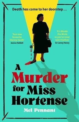 Murder for Miss Hortense