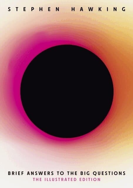 Brief Answers to the Big Questions (Illustrated Edition)