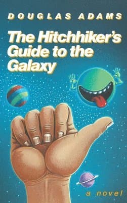 The Hitchhiker's Guide to the Galaxy 25th Anniversary Edition
